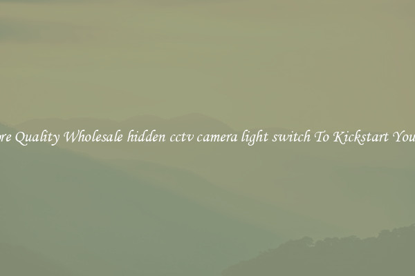 Explore Quality Wholesale hidden cctv camera light switch To Kickstart Your Ride